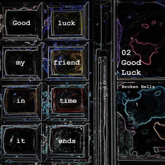 Quarantunes: Good Luck