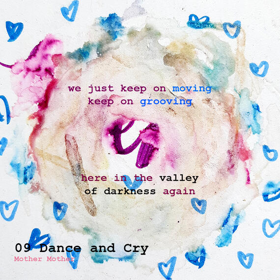 Quarantunes: Dance and Cry